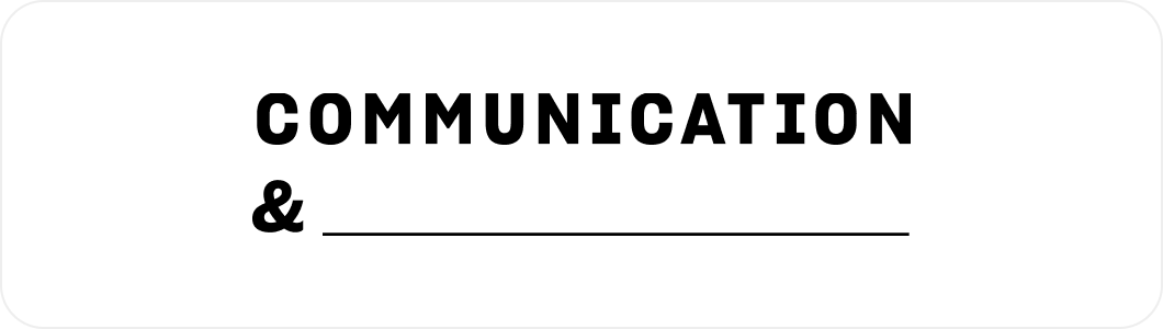 COMMUNICATION & _____ のロゴ