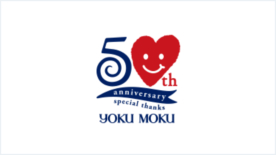 50th anniversary special thanks YOKU MOKU